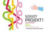 Mamy Projekt! - plakat
