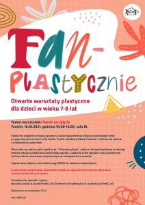 FanPlastycznie - otwarte warsztaty plastyczne dla dzieci w wieku 7-8 lat - plakat