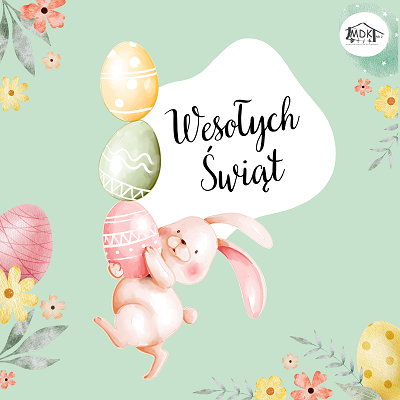 Wielkanoc - Wesołych Świąt