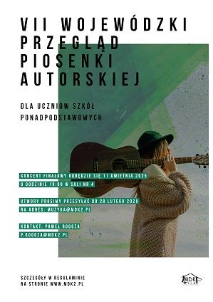 Zdjęcie przedstawia plakat VII Wojewódzkiego Przeglądu Piosenki Autorskiej